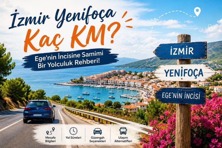 İzmir Yenifoça Kaç KM